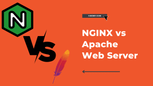 NGINX vs Apache Web Server