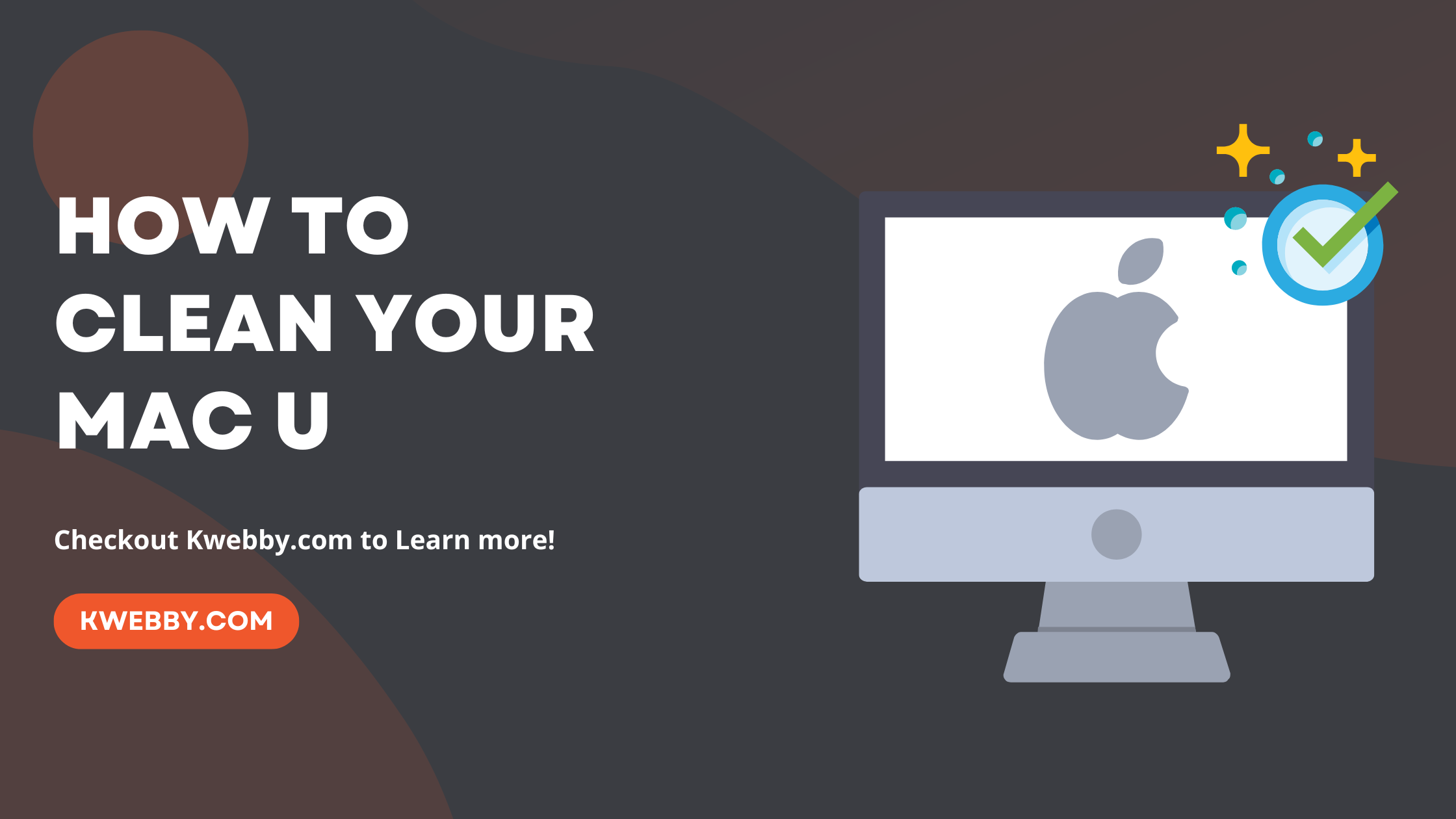 How to Clean Your Mac