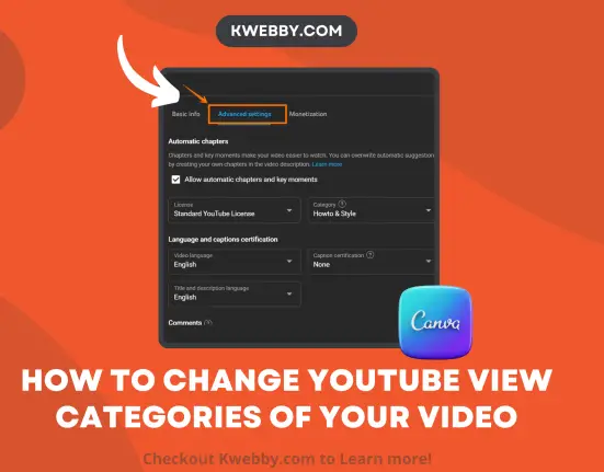 How to change YouTube view Categories of your Video